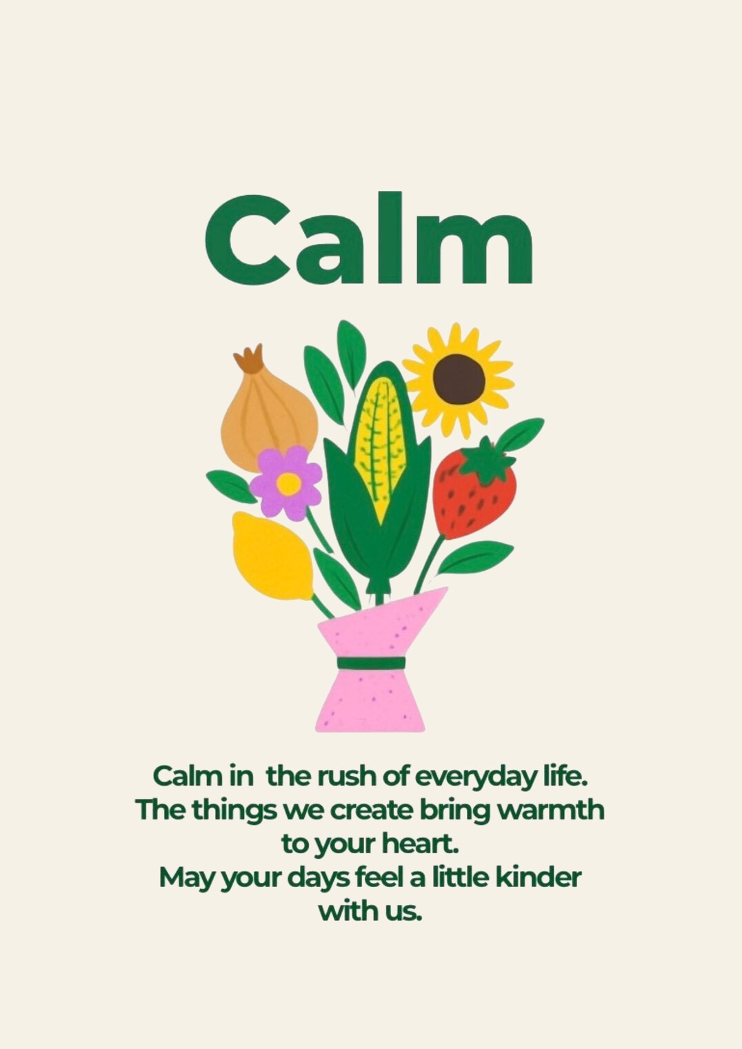 Calm コンセプト（Calm in the rush of everyday life.）